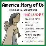 America Story of Us: Episode 3 - "Westward" - Complete Video Guide