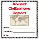 Ancient Civilizations Report | Ancient Civilizations Project