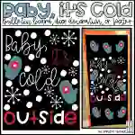 Baby, It's Cold Outside Winter Bulletin Board Kit, Door Decoration Set, or Poster