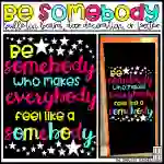 Be Somebody Kid President Bulletin Board Kit, Door Decoration Set, or Poster