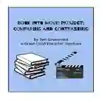 Book into Movie Project: Comparing and Contrasting