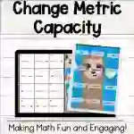Change Metric Capacity Digital Self-Checking Math Activity