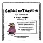 CHRYSANTHEMUM - STUDY GUIDE Gr. 2-4