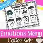 Coffee Kids Feeling Faces Menu-- Reference Poster and Feelings Chart