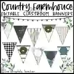 Country Farmhouse Classroom Decor-Editable Banners