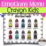 Crayon Feelings Faces & Emotions Menu-- Chart and Reference Poster