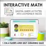 Digital Math for 1.OA.4 - Apply Properties of Operation Problems (Slides + Self-Grading Quiz)