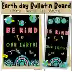 Earth Day Bulletin Board Kit, Door Decor, Be Kind To Our EARTH, Editable