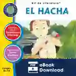 El Hacha - Kit de Literatura Gr. 5-6