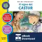 El signo del castor - Kit de Literatura Gr. 5-6