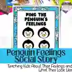 Emotions and Body Feelings Social Story-- Penguin Themed Characters