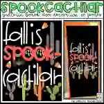 Fall is Spookcactilar Halloween/Cactus Bulletin Board Kit, Door Decoration Set, or Poster