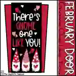 February Door Set: Gnome One Like You