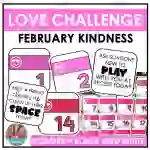 February Kindness Love Challenge