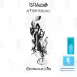 GCSE English Literature: (0) Macbeth – Introduction to the Text