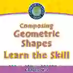 Geometry: Composing Geometric Shapes - Learn the Skill - FLASH-PC