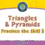 Geometry: Triangles & Pyramids - Practice the Skill 3 - FLASH-MAC