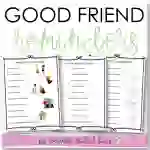 Good Friend Reminders Posters & Worksheets