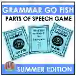 Grammar Go Fish: Parts of Speech Review Game (Summer Edition)