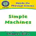 Hands-On - Physical Science: Simple Machines Gr. 1-5