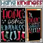 Hang Some Kindness Christmas December Bulletin Board Kit, Door Decoration Set, or Poster