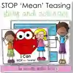 I Can STOP Teasing! Social Skills Story & Activities, For Boys & Girls K-2nd