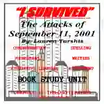 "I Survived The Attacks of September 11, 2001" Book Study Unit