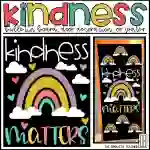 Kindness Matters February/March Bulletin Board Kit, Door Decoration Set, or Poster