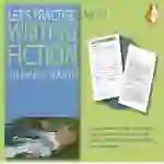 Let's Practise Writing Fiction (Age 7-11)