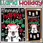 Llamaste Holiday December Bulletin Board, Door Decoration, or Poster
