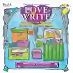 Love to Write!: Activities to Sharpen Creative Writing Skills