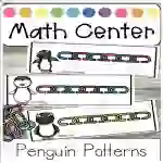 Math Center: Penguin Patterns