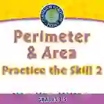 Measurement: Perimeter & Area - Practice the Skill 2 - FLASH-MAC