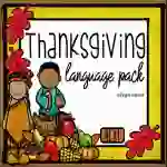 NO PRINT Thanksgiving Receptive Expressive Language Activities Pack