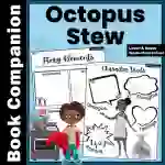 "Octopus Stew" Book Companion Activities