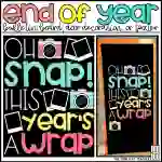 Oh Snap This Year's a Wrap End of Year Bulletin Board Kit, Door Decoration Set, or Poster