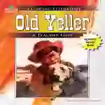 Old Yeller: Exploring Literature Teaching Unit