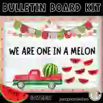 One in a Melon- May & June Bulletin Board - Summer Door Decoration
