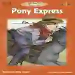 Pony Express: History - Hands On