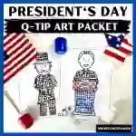 President's Day Q-Tip Art Packet