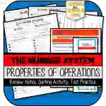 Properties of Operations NOTES, SORTING ACTIVITY, TEST PRACTICE