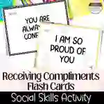 Receiving Compliments Social Skills Activity Flash Cards