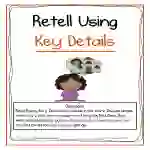 Retelling Using Key Details Activity