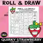 Roll and Draw A Quirky Strawberry Game Sheet
