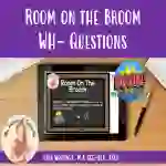 Room On The Broom: WH- Questions - BOOM Cards