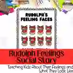 Rudolph Themed Emotions and Body Feeling Social Story