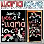 Sending You a Llama Love Valentine's Day Bulletin Board Kit, Door Decoration Set, or Poster