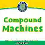 Simple Machines: Compound Machines - FLASH-PC