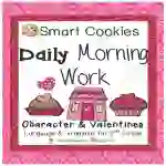 Smart Cookies Daily Morning Work | Valentines Language and Grammar