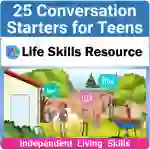 Social Skills: 25 Conversation Starters for Teens and Adults